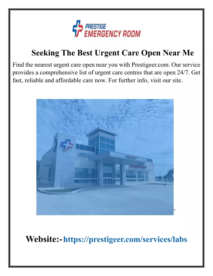 seeking the best urgent care open near me