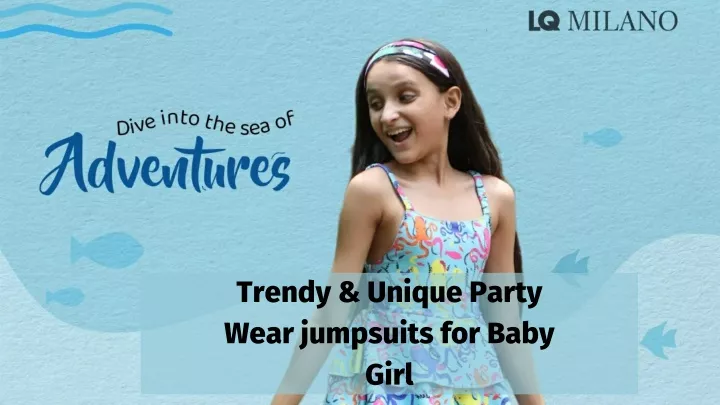 trendy unique party wear jumpsuits for baby girl