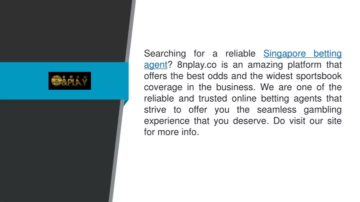 searching for a reliable singapore betting agent