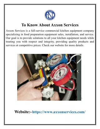 To Know About Axxon Services