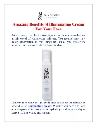 Amazing Benefits of Illuminating Cream For Your Face