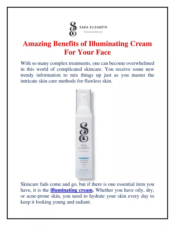 amazing benefits of illuminating cream for your