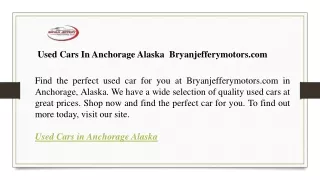 used cars in anchorage alaska bryanjefferymotors