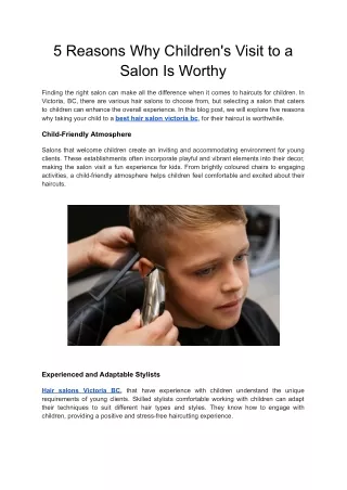 5 Reasons Why Children's Visit to a Salon Is Worthy