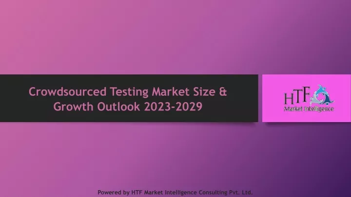 crowdsourced testing market size growth outlook