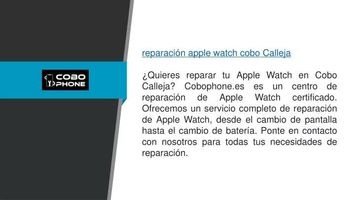 reparaci n apple watch cobo calleja quieres