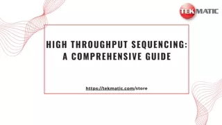 High Throughput Sequencing: A Comprehensive Guide