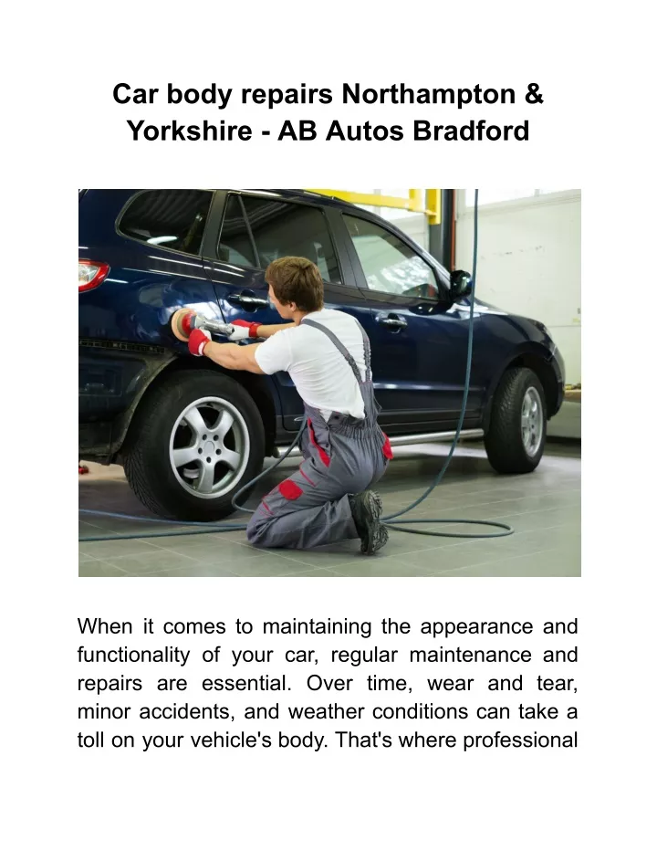 car body repairs northampton yorkshire ab autos