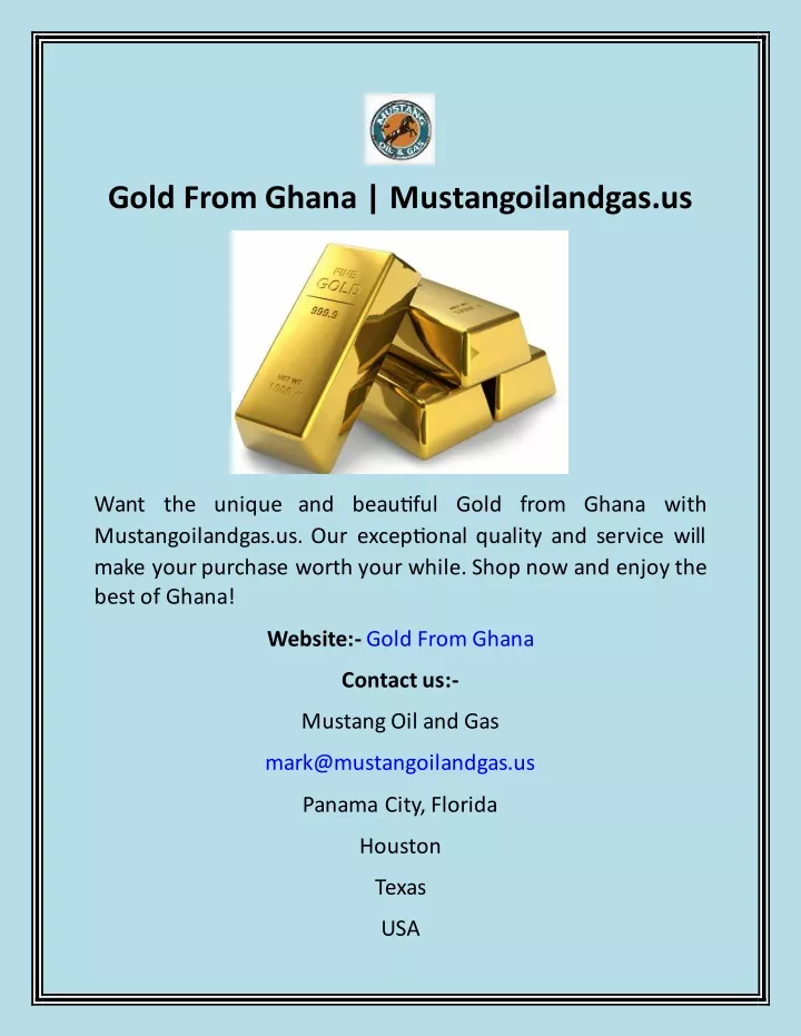gold from ghana mustangoilandgas us