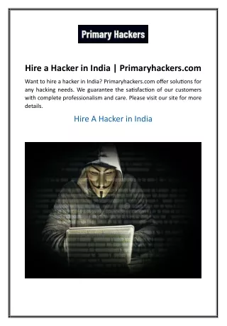 Hire a Hacker in India  Primaryhackers