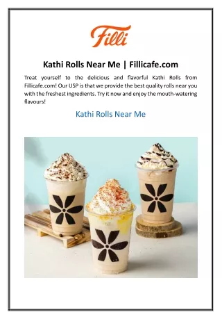 Kathi Rolls Near Me  Fillicafe