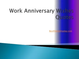 Work Anniversary Wishes Quotes & Images