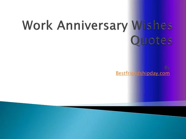 work anniversary wishes quotes