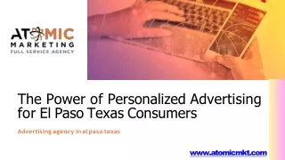The Power of Personalized Advertising for El Paso Texas Consumers