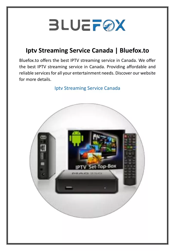 iptv streaming service canada bluefox to