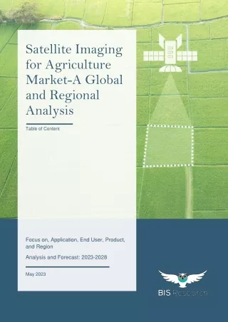 satellite imaging for agriculture market a global