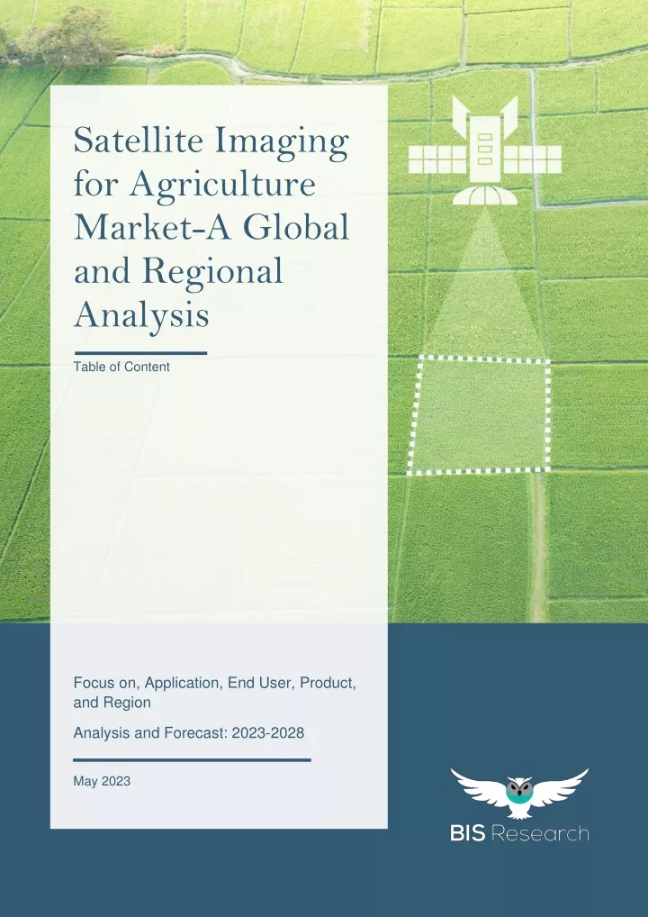 satellite imaging for agriculture market a global