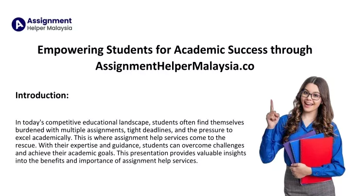 empowering students for academic success through assignmenthelpermalaysia co