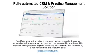Practice Management Solution, workflow automation, automated crm