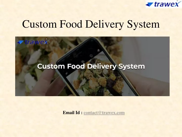 custom food delivery system