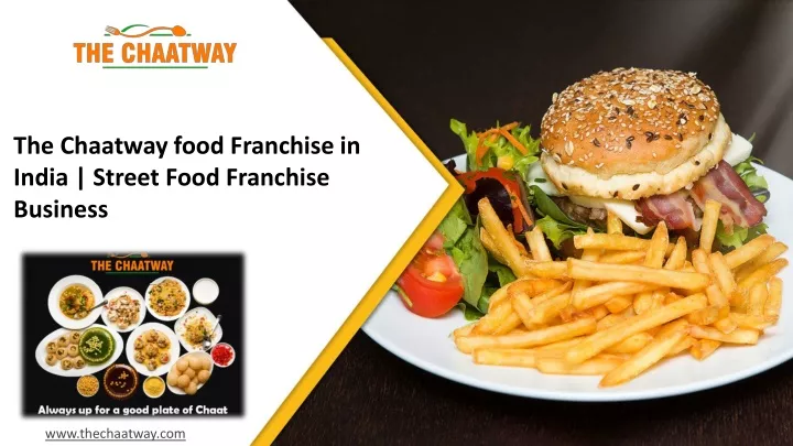 the chaatway food franchise in india street food