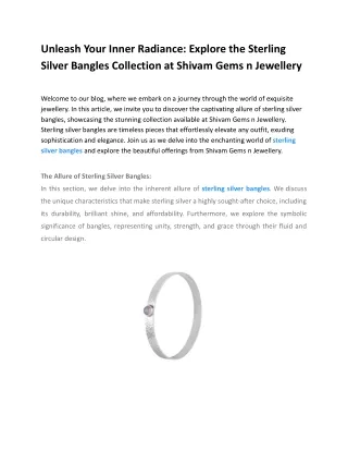 Unleash Your Inner Radiance_ Explore the Sterling Silver Bangles Collection at Shivam Gems n Jewellery