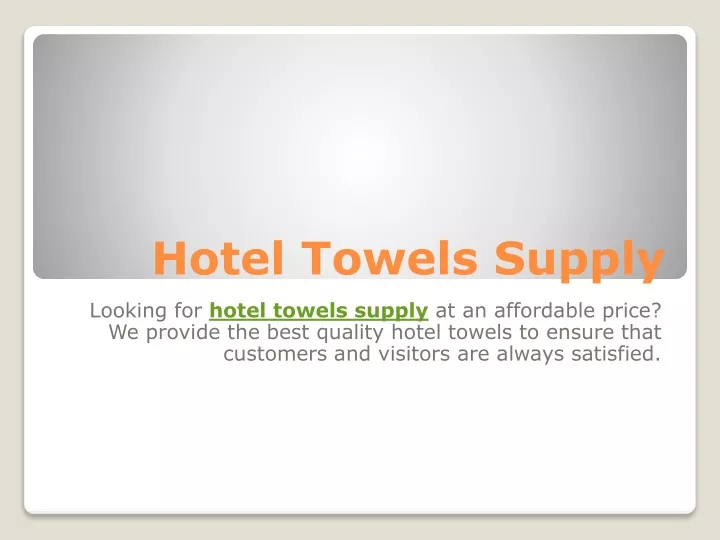 hotel towels supply
