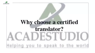 Why choose a certified translator?
