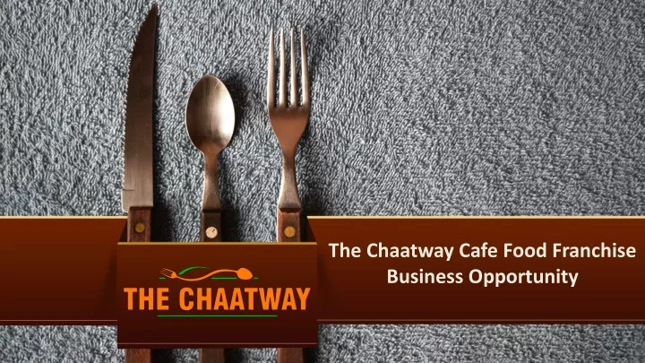 the chaatway cafe food franchise business