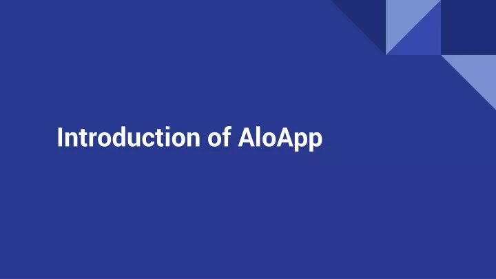 introduction of aloapp