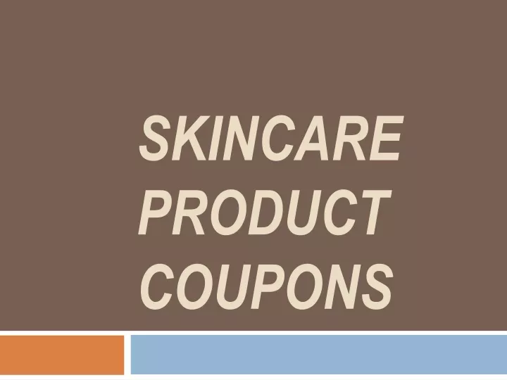 skincare product coupons