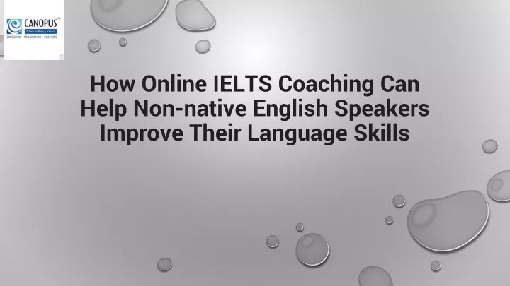 how online ielts coaching can help non native english speakers improve their language skills