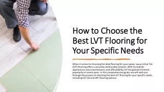 How to Choose the Best LVT Flooring for Your Specific Needs_