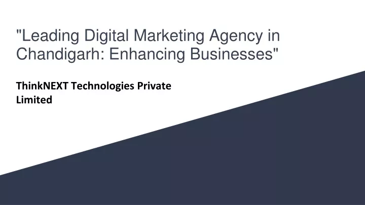 leading digital marketing agency in chandigarh enhancing businesses