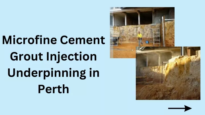 microfine cement grout injection underpinning