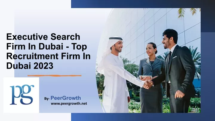executive search firm in dubai top recruitment