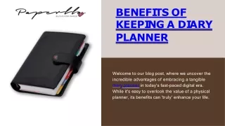 Benefits of Keeping a Diary Planner