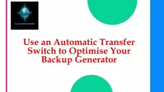 use an automatic transfer switch to optimise your