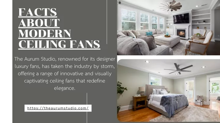 facts about modern ceiling fans