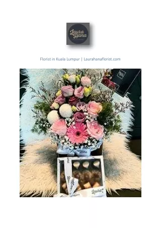 Florist in Kuala Lumpur | Laurahanaflorist.com