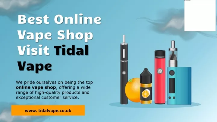 best online vape shop visit tidal vape