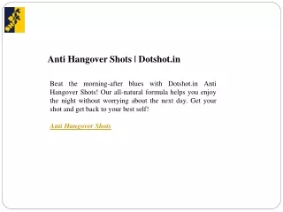 Anti Hangover Shots  Dotshot.in
