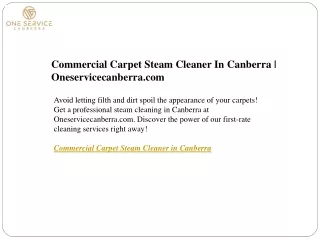 Commercial Carpet Steam Cleaner In Canberra  Oneservicecanberra.com