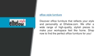 Office Style Furniture  Elhelow.com