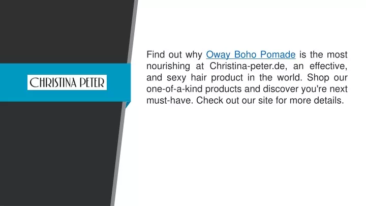 find out why oway boho pomade is the most