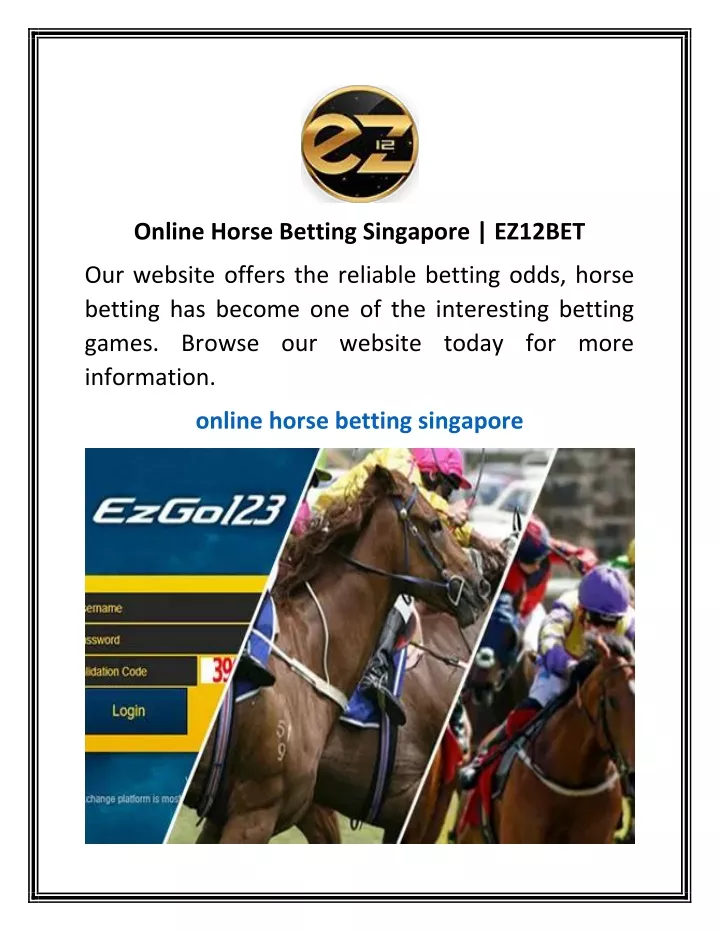 online horse betting singapore ez12bet