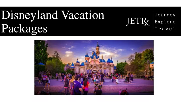 disneyland vacation packages