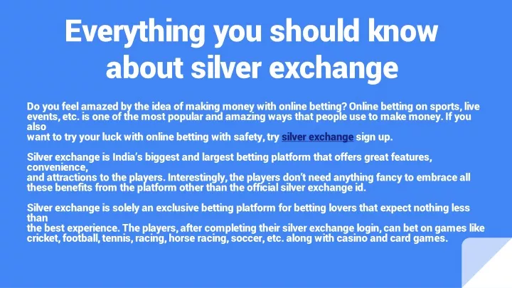 everything you should know about silver exchange