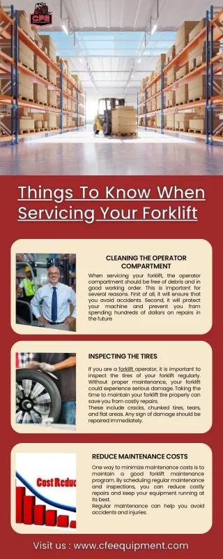 Things To Know When Servicing Your Forklift - cfeequipmentcorporation