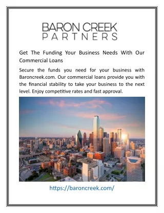 Get The Funding Your Business Needs With Our Commercial Loans